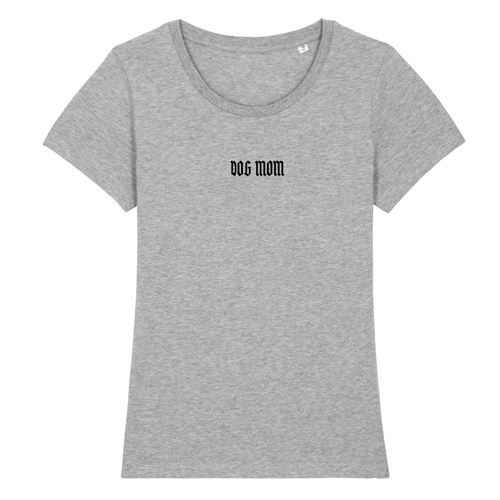Tshirt Dog Mom